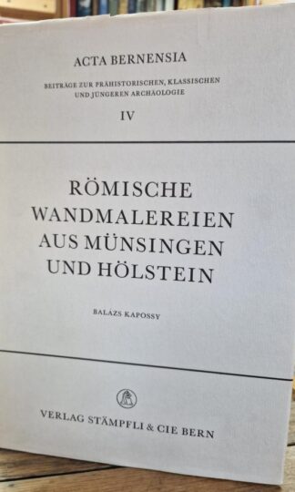 Römische Wandmalereien aus Münsingen und Hölstein. : Balazs Kapossy