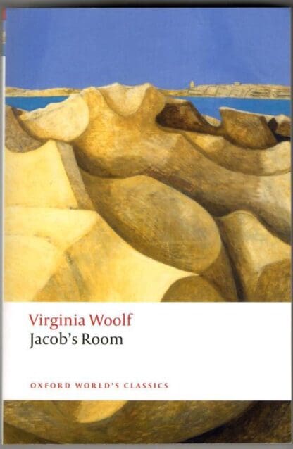 Jacob's Room (Oxford World's Classics) : Virginia Woolf