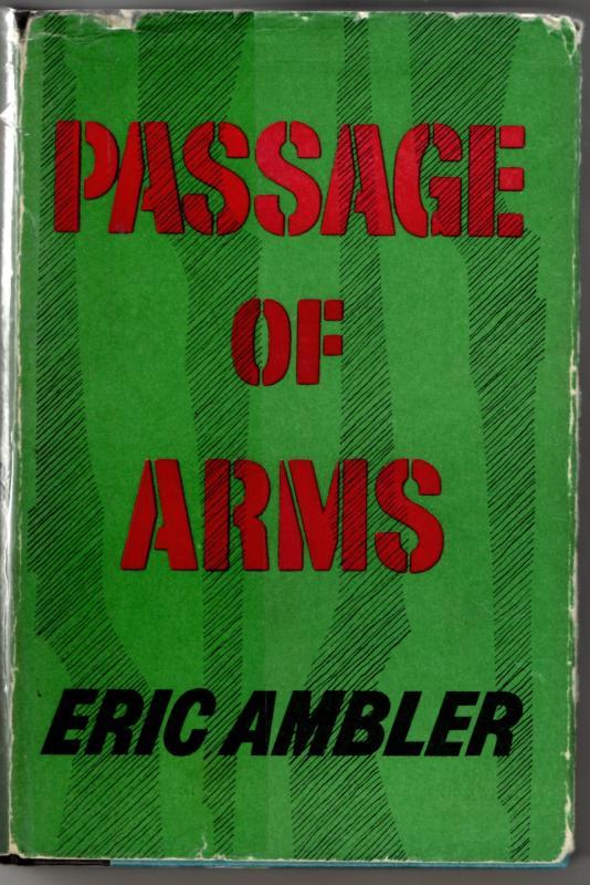 Passage of Arms : Eric Ambler