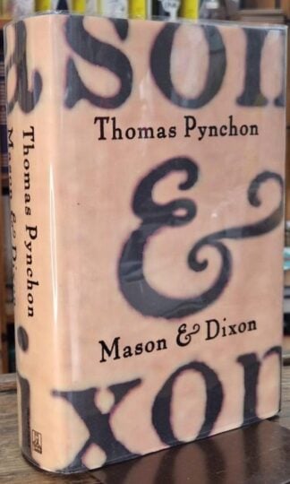 Mason and Dixon : Thomas Pynchon