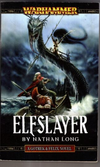 Elfslayer: No. 10 : Nathan Long