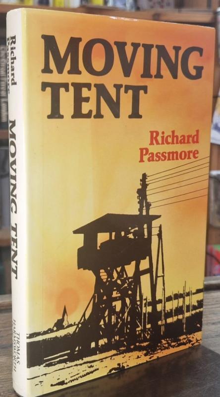Moving Tent : Richard Passmore