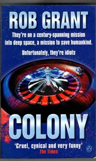 Colony : Rob Grant