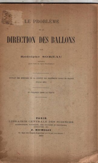Le Probleme De La Direction Des Ballons : Rodolphe Soreau