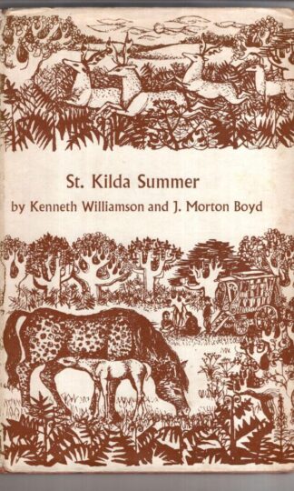 St. Kilda Summer:Kenneth Williamson and J. Morton Boyd