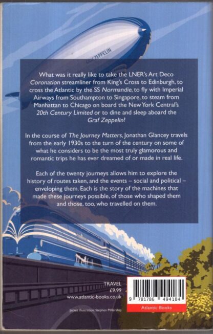 The Journey Matters: Twentieth-Century Travel in True Style : Jonathan Glancey - Image 2
