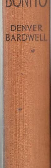 Rancho Bonito:Denver Bardwell
