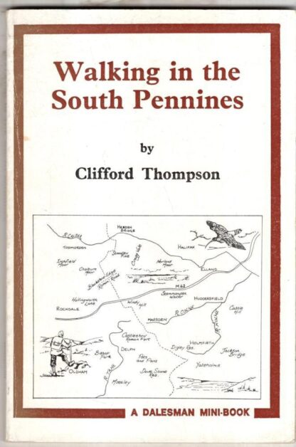 Walking in the South Pennines : Clifford Thompson