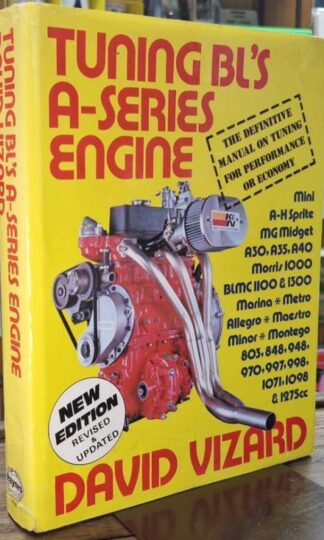 Tuning British Leyland's 'A' Series Engine : David Vizard