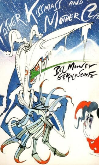 Father Kissmass and Mother Claws:Bel Mooney