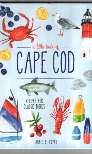 A Little Taste Of Cape Cod:Annie B Copps