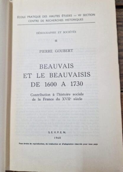 Beauvais et le Beauvaisis de 1600 à 1730 : Pierre GOUBERT - Image 2