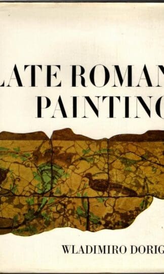Late Roman Painting : Wladimiro Dorigo