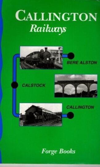 Callington Railways : Roger Crombleholme