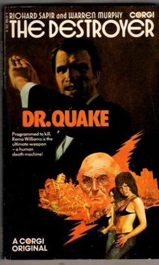 The Destroyer: Dr. Quake : Richard Sapir and Warren Murphy