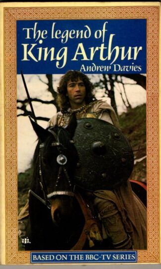The Legend of King Arthur : Andrew Davies