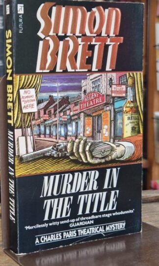 Murder in the Title : Simon Brett
