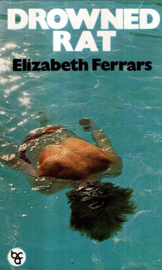 Drowned Rat : Elizabeth Ferrars