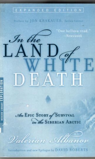 In the Land of White Death : Valerian Ivanovich Albanov