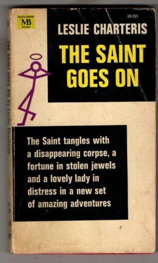 The Saint Goes On : Leslie Charteris