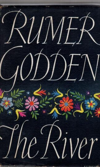 The River:Rumer Godden The River