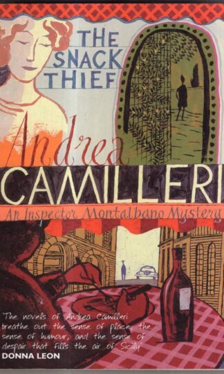 The Snack Thief (An Inspector Montalbano Mystery) : Andrea Camilleri
