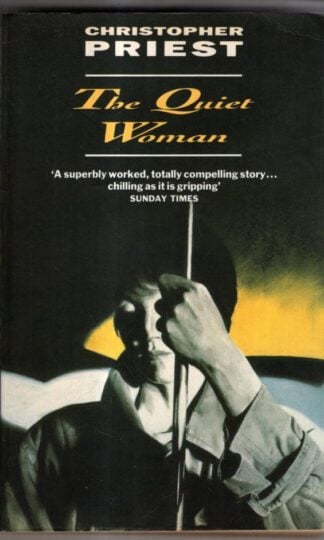 Quiet Woman : Christopher Priest