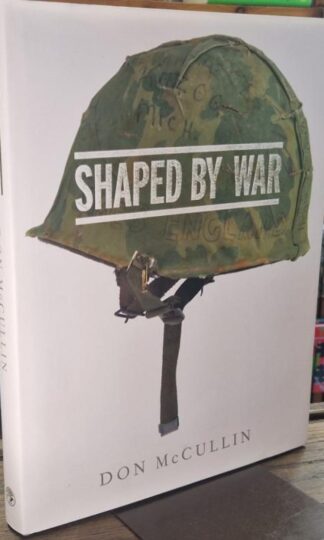Shaped by War : Don McCullin