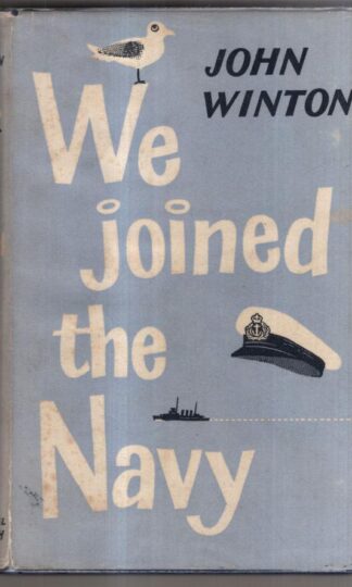 We Joined The Navy : John Winton