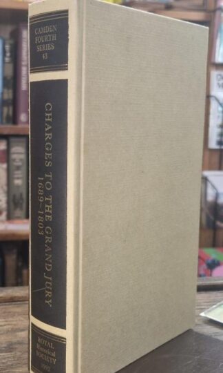 Charges to the Grand Jury, 1689-1803 : Georges Lamoine