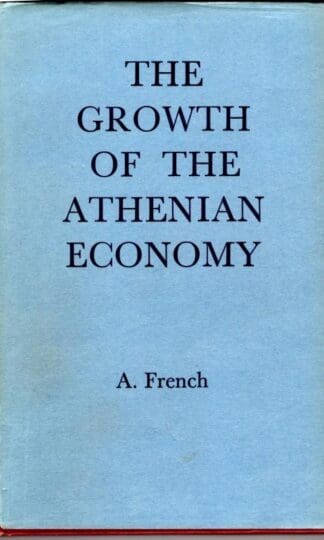 The growth of the Athenian economy:Alfred French