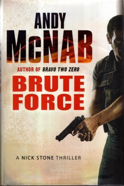 Brute Force : Andy McNab