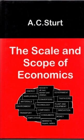 The Scale and Scope of Economics:A.C. Sturt