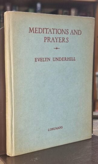 Meditations & Prayers : Evelyn Underhill