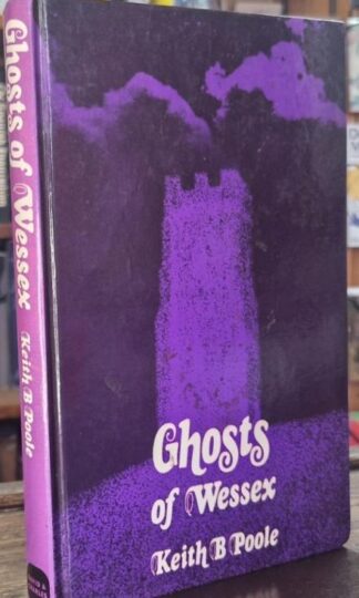 Ghosts of Wessex : K.B. Poole