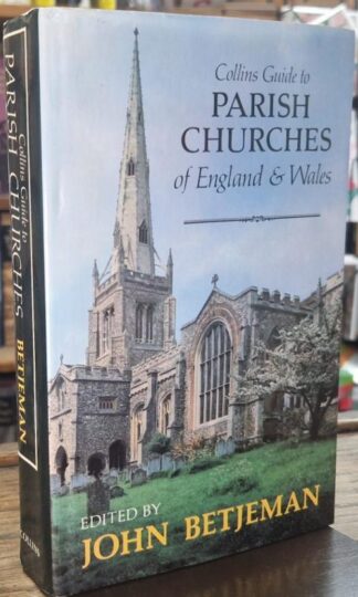 Collins Guide to Parish Churches of England & Wales : John Betjeman