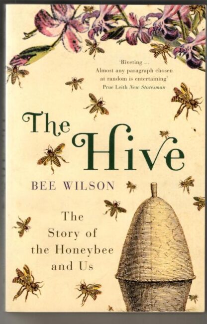 The Hive : Bee Wilson