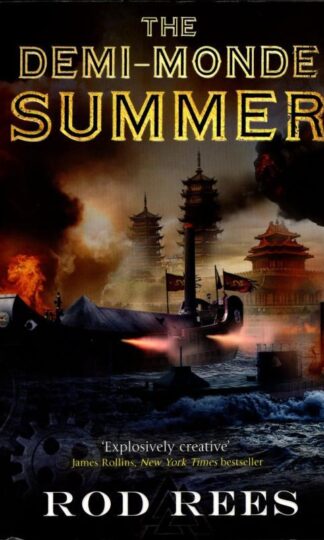 The Demi-Monde: Summer: Book III of The Demi-Monde : Rod Rees