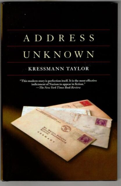Address Unknown : Kathrine Kressmann Taylor