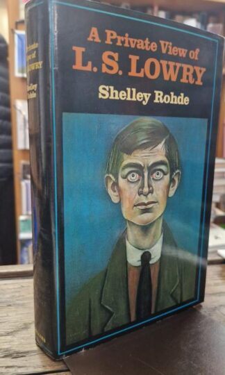 Private View of L.S. Lowry : Shelley Rohde