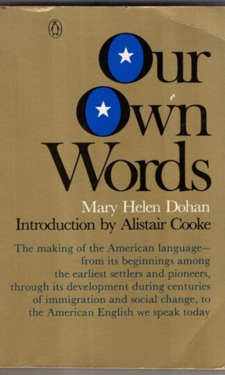 Our Own Words : Mary Helen Dohan