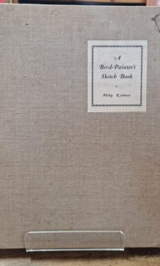 A Bird-Painter's Sketch Book : Philip Rickman