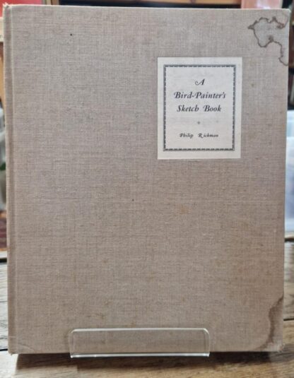 A Bird-Painter's Sketch Book : Philip Rickman
