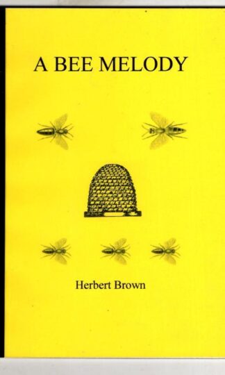 A Bee Melody : Herbert Brown