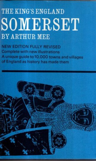 Somerset (King's England S.) : Arthur Mee