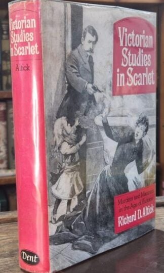 Victorian Studies in Scarlet : Richard D. Altick