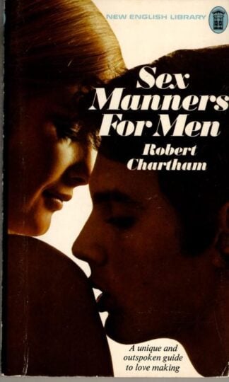 Sex Manners for Men : Robert Chartham
