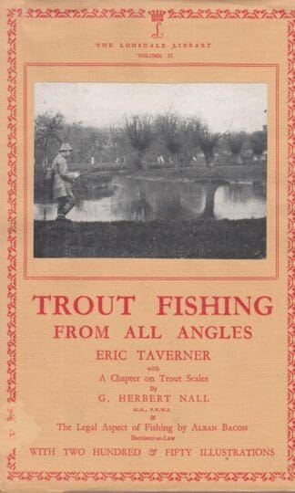 Trout Fishing From All Angles:Eric Taverner