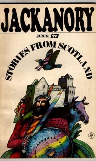 Stories from Scotland (Jackanory Story Books) : John Grant
