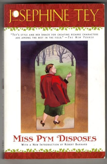 Miss Pym Disposes : Josephine Tey